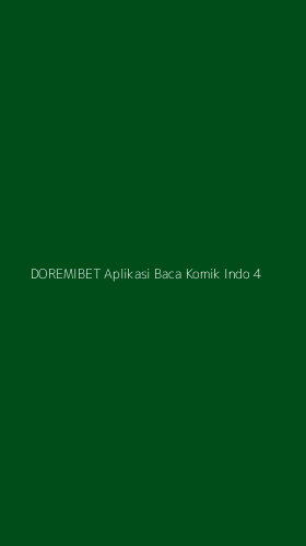 Tampilan Antarmuka Aplikasi Doremibet Aplikasi Baca Komik Indo - 4