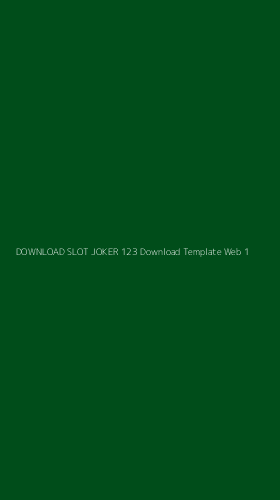 Tampilan Antarmuka Aplikasi Download Slot Joker 123 Download Template Web - 1