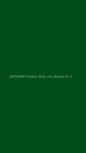 Tampilan Antarmuka Aplikasi Doyan99 Prediksi Bola Jitu Malam Ini - 2