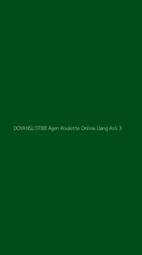 Tampilan Antarmuka Aplikasi Doyanslot88 Agen Roulette Online Uang Asli - 3