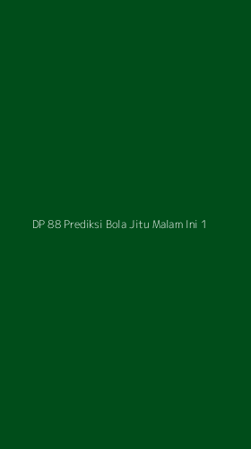 Tampilan Antarmuka Aplikasi Dp 88 Prediksi Bola Jitu Malam Ini - 1