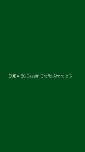 Tampilan Antarmuka Aplikasi Dubai88 Desain Grafis Android - 3