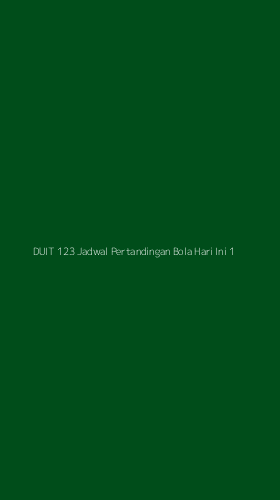 Tampilan Antarmuka Aplikasi Duit 123 Jadwal Pertandingan Bola Hari Ini - 1
