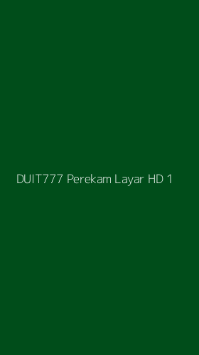 Tampilan Antarmuka Aplikasi Duit777 Perekam Layar Hd - 1