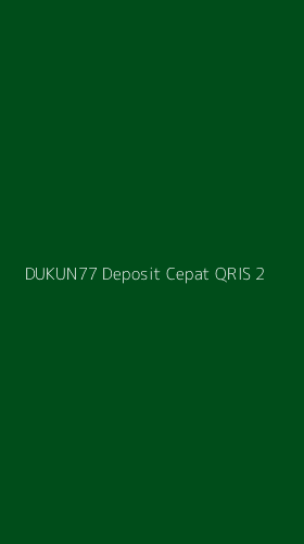 Tampilan Antarmuka Aplikasi Dukun77 Deposit Cepat Qris - 2