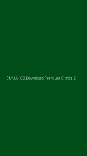 Tampilan Antarmuka Aplikasi Dunia188 Download Premium Gratis - 2