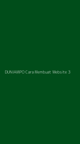 Tampilan Antarmuka Aplikasi Duniampo Cara Membuat Website - 3