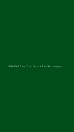 Tampilan Antarmuka Aplikasi Dutaslot Situs Togel Deposit E Wallet Lengkap - 4