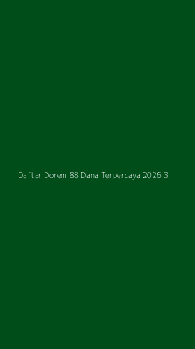 Tampilan Antarmuka Aplikasi Daftar Doremi88 Dana Terpercaya 2026 - 3