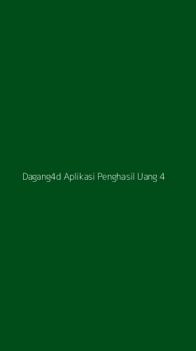 Tampilan Antarmuka Aplikasi Dagang4d Aplikasi Penghasil Uang - 4
