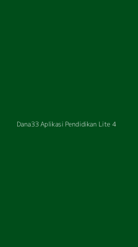 Tampilan Antarmuka Aplikasi Dana33 Aplikasi Pendidikan Lite - 4
