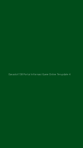 Tampilan Antarmuka Aplikasi Danaslot138 Portal Informasi Game Online Terupdate - 4