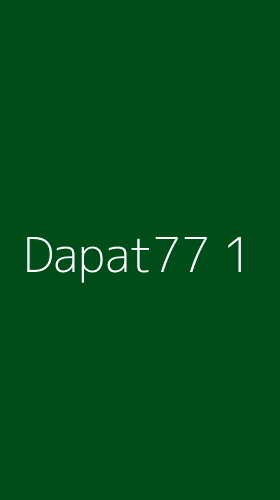 Tampilan Antarmuka Aplikasi Dapat77 - 1