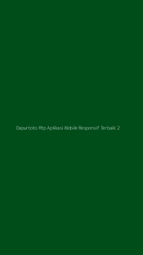 Tampilan Antarmuka Aplikasi Dapurtoto Rtp Aplikasi Mobile Responsif Terbaik - 2