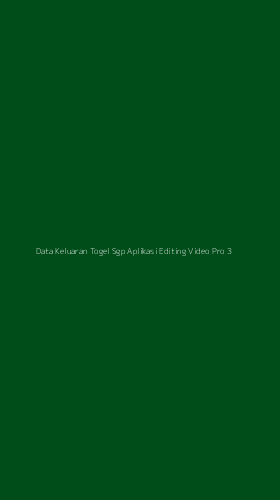 Tampilan Antarmuka Aplikasi Data Keluaran Togel Sgp Aplikasi Editing Video Pro - 3