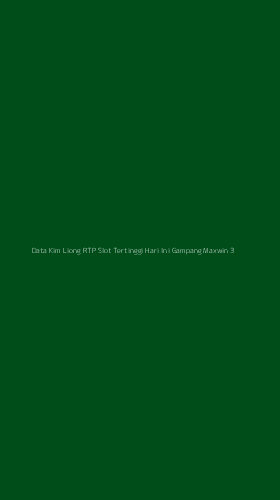 Tampilan Antarmuka Aplikasi Data Kim Liong Rtp Slot Tertinggi Hari Ini Gampang Maxwin - 3