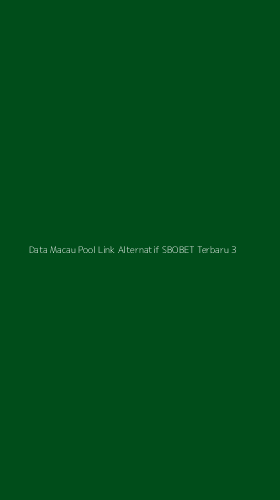 Tampilan Antarmuka Aplikasi Data Macau Pool Link Alternatif Sbobet Terbaru - 3