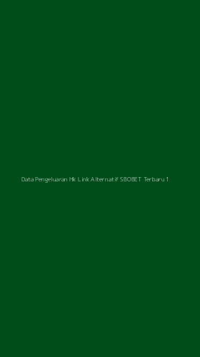 Tampilan Antarmuka Aplikasi Data Pengeluaran Hk Link Alternatif Sbobet Terbaru - 1