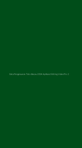 Tampilan Antarmuka Aplikasi Data Pengeluaran Toto Macau 2024 Aplikasi Editing Video Pro - 2