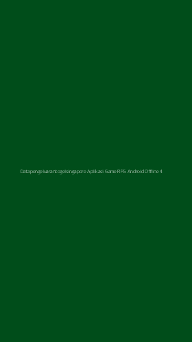 Tampilan Antarmuka Aplikasi Datapengeluarantogelsingapore Aplikasi Game Rpg Android Offline - 4