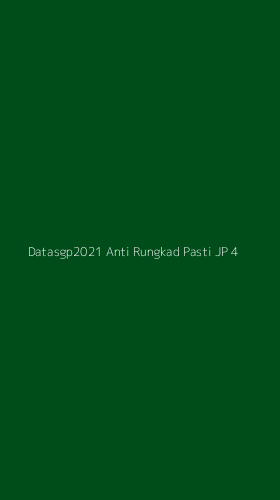 Tampilan Antarmuka Aplikasi Datasgp2021 Anti Rungkad Pasti Jp - 4