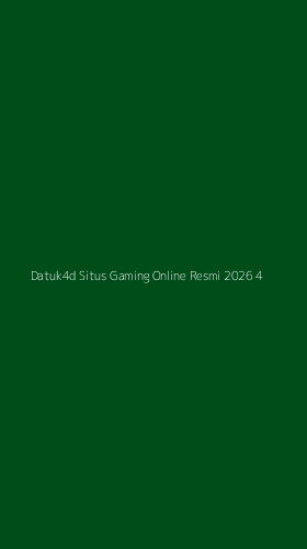 Tampilan Antarmuka Aplikasi Datuk4d Situs Gaming Online Resmi 2026 - 4