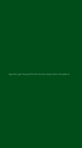 Tampilan Antarmuka Aplikasi Daya 4d Login Password Portal Informasi Game Online Terupdate - 4
