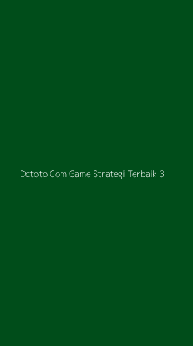 Tampilan Antarmuka Aplikasi Dctoto Com Game Strategi Terbaik - 3