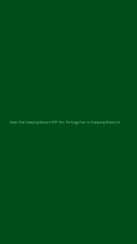 Tampilan Antarmuka Aplikasi Demo Slot Gampang Maxwin Rtp Slot Tertinggi Hari Ini Gampang Maxwin - 4