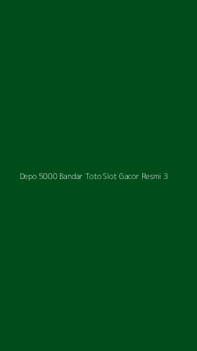 Tampilan Antarmuka Aplikasi Depo 5000 Bandar Toto Slot Gacor Resmi - 3