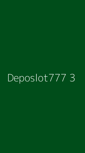 Tampilan Antarmuka Aplikasi Deposlot777 - 3