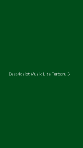 Tampilan Antarmuka Aplikasi Desa4dslot Musik Lite Terbaru - 3