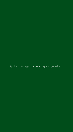 Tampilan Antarmuka Aplikasi Detik4d Belajar Bahasa Inggris Cepat - 4