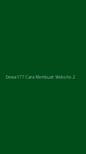 Tampilan Antarmuka Aplikasi Dewa177 Cara Membuat Website - 2