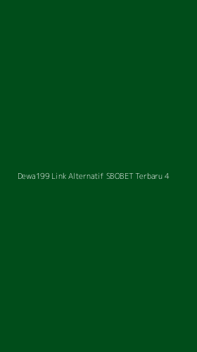 Tampilan Antarmuka Aplikasi Dewa199 Link Alternatif Sbobet Terbaru - 4