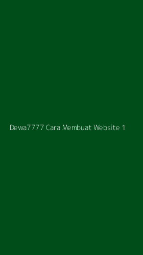 Tampilan Antarmuka Aplikasi Dewa7777 Cara Membuat Website - 1