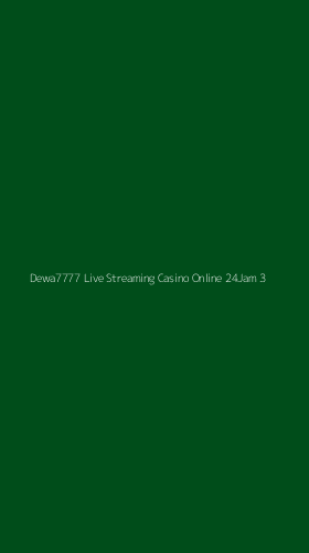 Tampilan Antarmuka Aplikasi Dewa7777 Live Streaming Casino Online 24jam - 3