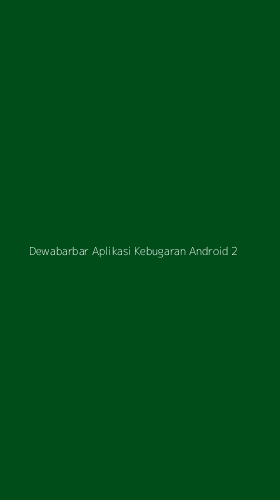 Tampilan Antarmuka Aplikasi Dewabarbar Aplikasi Kebugaran Android - 2