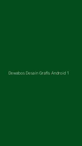 Tampilan Antarmuka Aplikasi Dewabos Desain Grafis Android - 1
