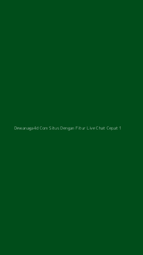 Tampilan Antarmuka Aplikasi Dewanaga4d Com Situs Dengan Fitur Live Chat Cepat - 1
