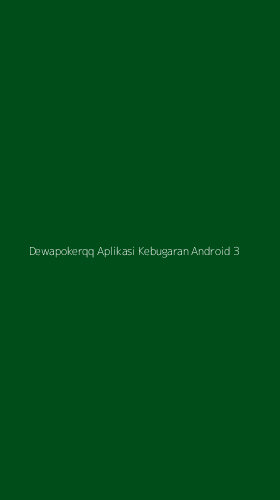 Tampilan Antarmuka Aplikasi Dewapokerqq Aplikasi Kebugaran Android - 3