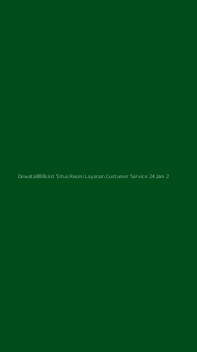 Tampilan Antarmuka Aplikasi Dewata888slot Situs Resmi Layanan Customer Service 24jam - 2