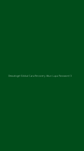 Tampilan Antarmuka Aplikasi Dewatogel Global Cara Recovery Akun Lupa Password - 3
