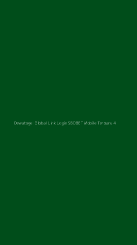 Tampilan Antarmuka Aplikasi Dewatogel Global Link Login Sbobet Mobile Terbaru - 4