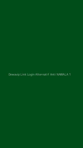 Tampilan Antarmuka Aplikasi Dewavip Link Login Alternatif Anti Nawala - 1