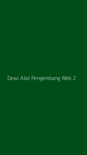 Tampilan Antarmuka Aplikasi Dewi Alat Pengembang Web - 2