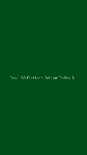 Tampilan Antarmuka Aplikasi Dewi188 Platform Belajar Online - 3