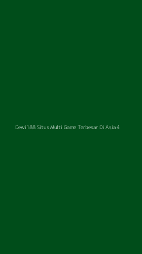 Tampilan Antarmuka Aplikasi Dewi188 Situs Multi Game Terbesar Di Asia - 4