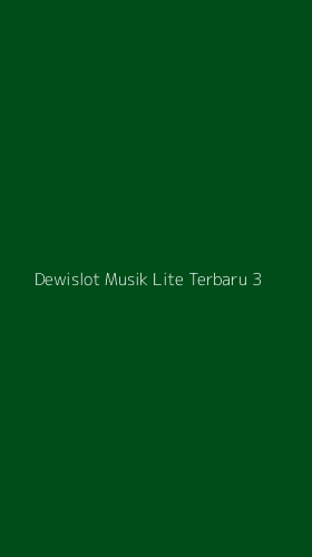 Tampilan Antarmuka Aplikasi Dewislot Musik Lite Terbaru - 3