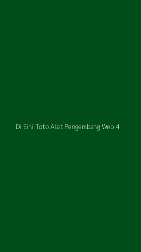 Tampilan Antarmuka Aplikasi Di Sini Toto Alat Pengembang Web - 4